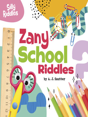 cover image of Zany School Riddles
